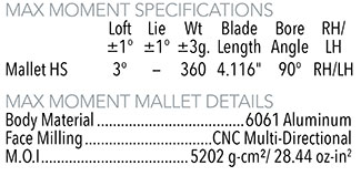 Maltby Moment Max Milled putter Specifications